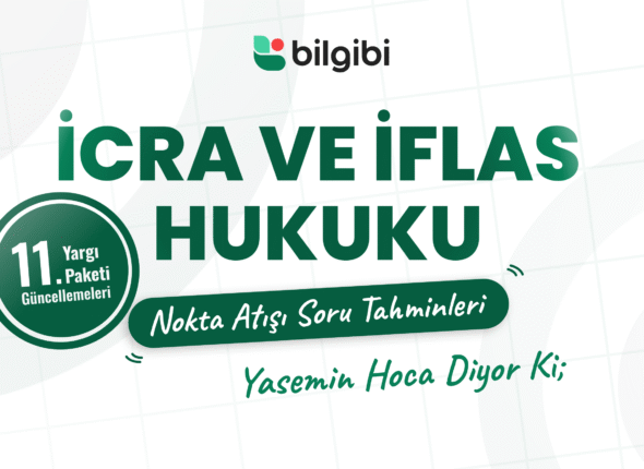 Icra ve Iflas Hukuku Nokta Atışı Soru Tahmini Bilgibi