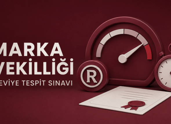 Marka Vekilliği Seviye Tespit Sınavı